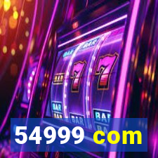 54999 com